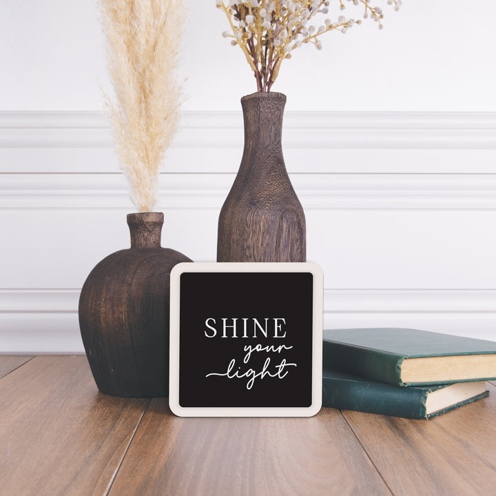 Shine Your Light Mini Ceramic Sign