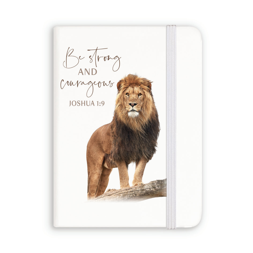 Be Strong And Courageous Notebook