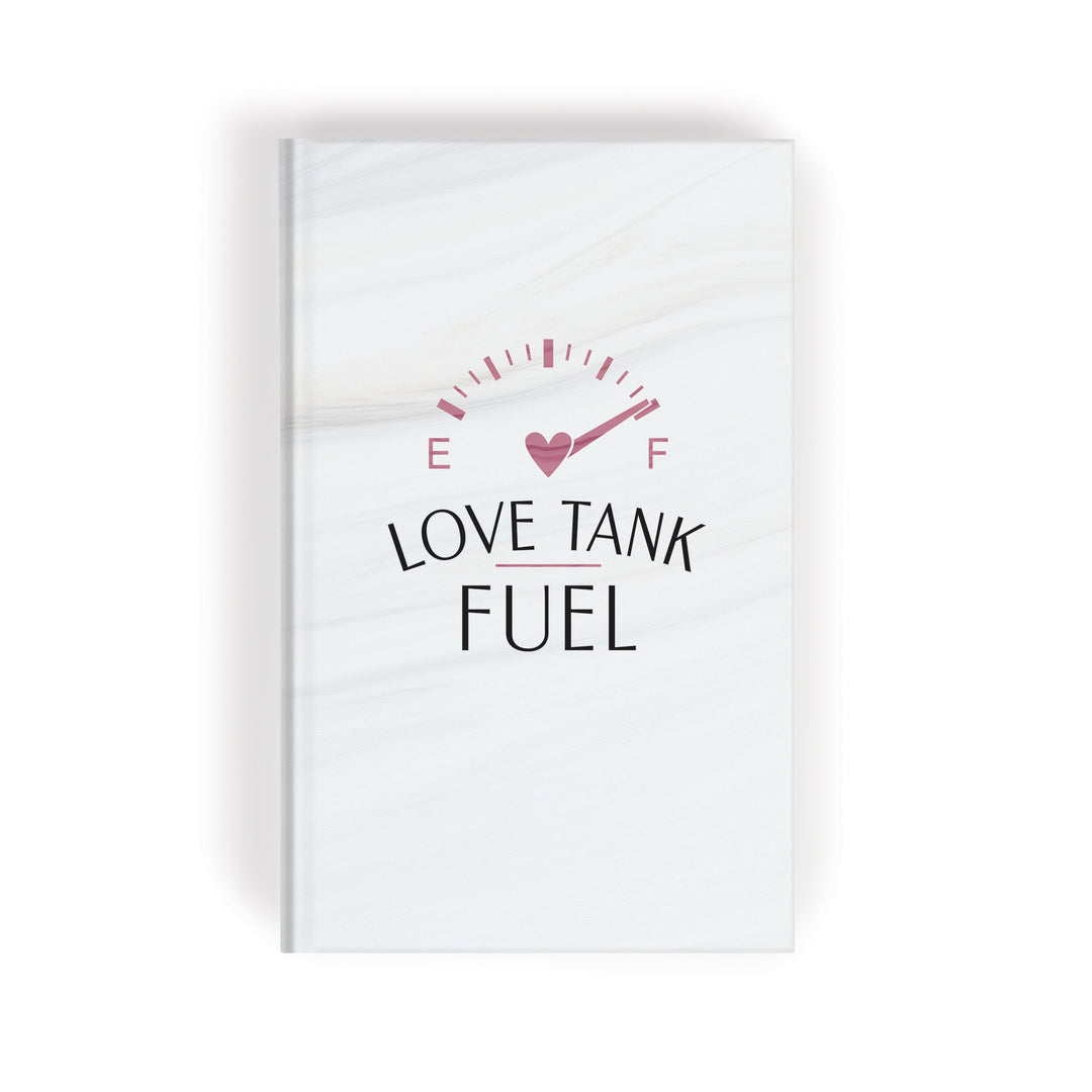 Love Tank Fuel Notebook