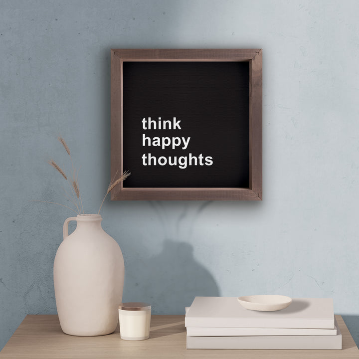 Think Happy Thoughts Framed Art