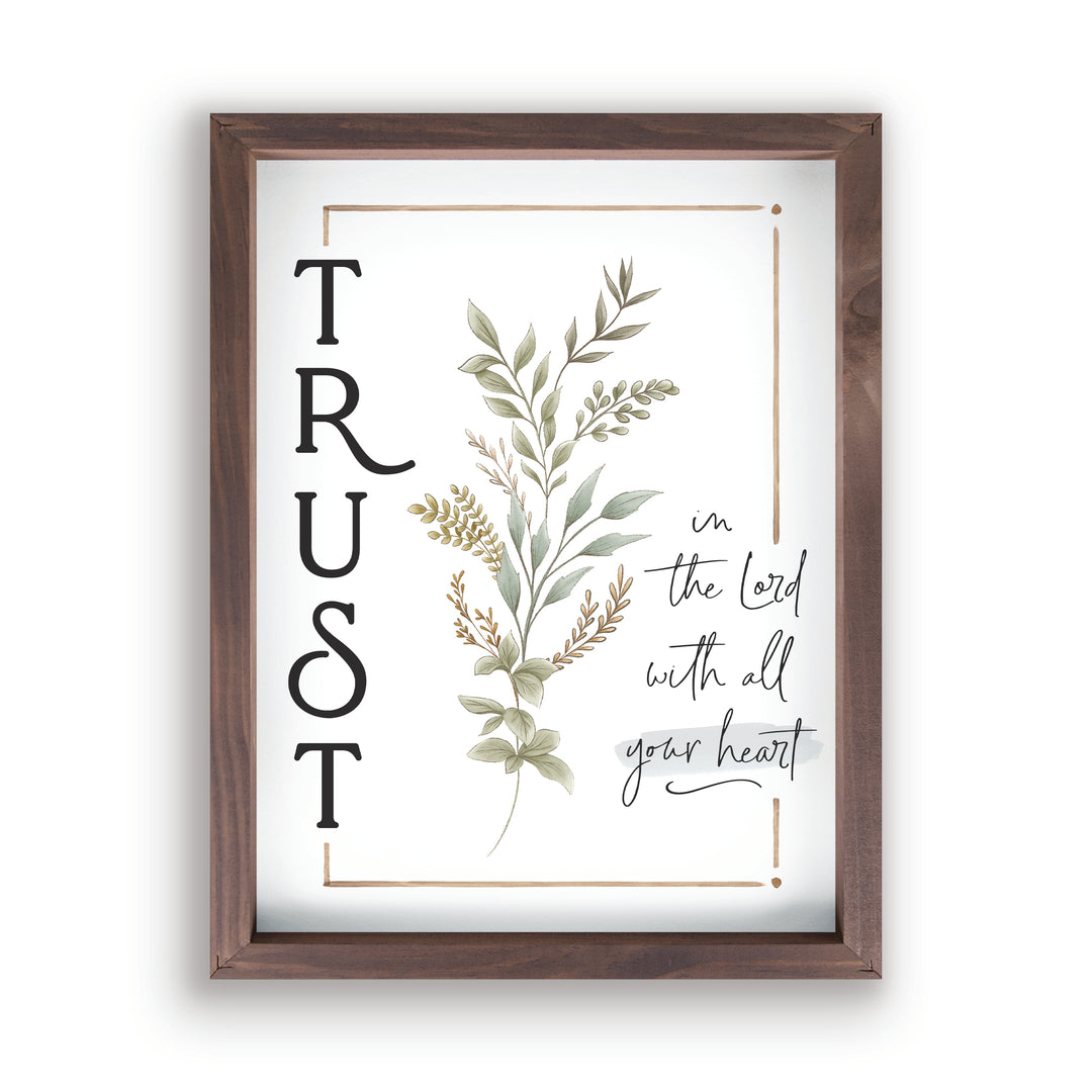 Trust In The Lord With All Your Heart Framed Art