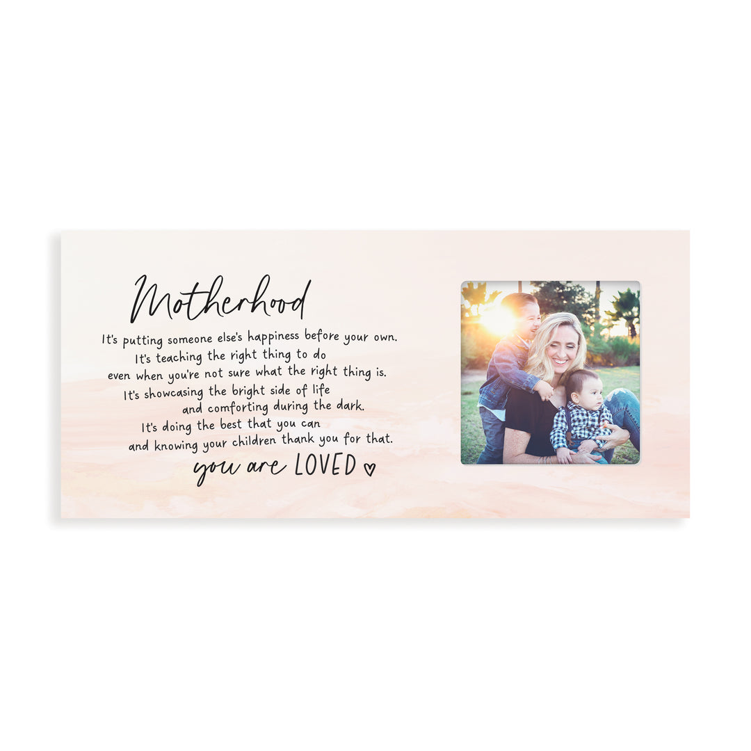Personalized Motherhood It's Putting Someone Else's Happiness Photo Frame
