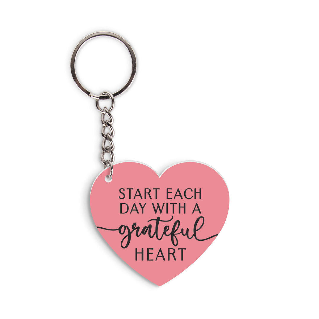 Start Each Day With A Grateful Heart Key Chain