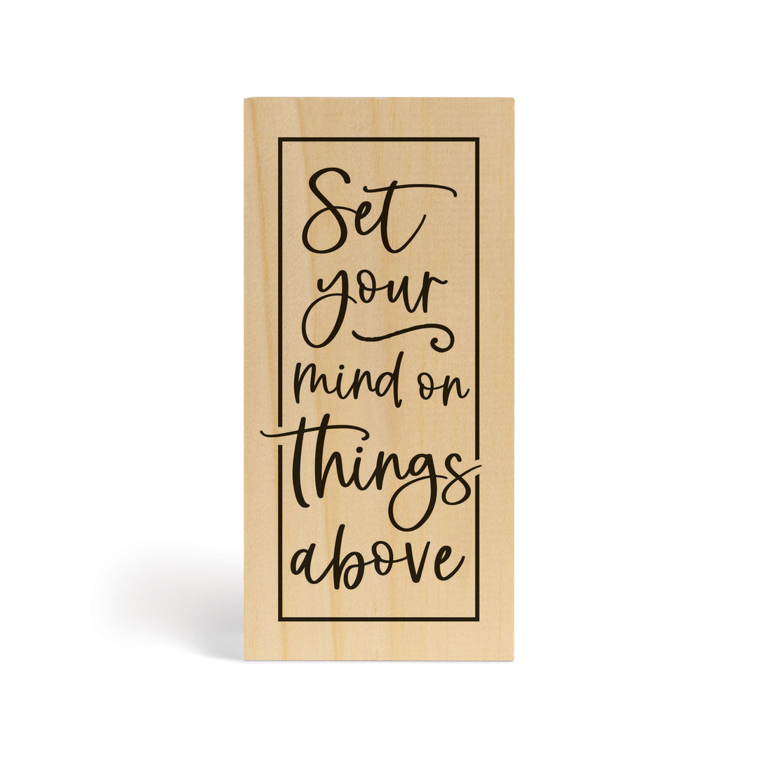 Set Your Mind On Things Above Wood Block Décor