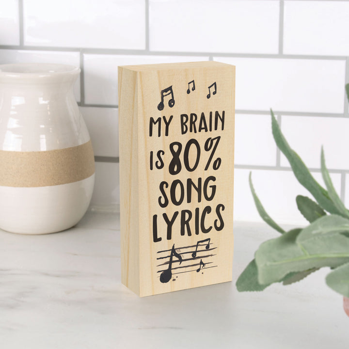 My Brain Is 80% Song Lyrics Wood Block Décor