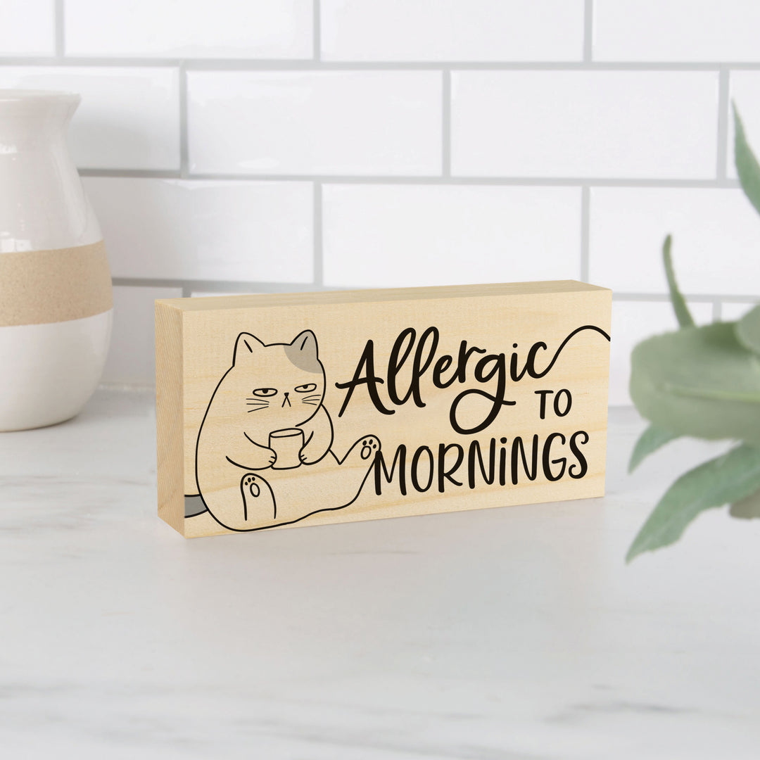 Allergic To Mornings Wood Block Décor