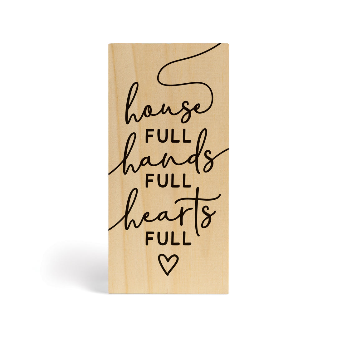 House Full Hands Full Hearts Full Wood Block Décor
