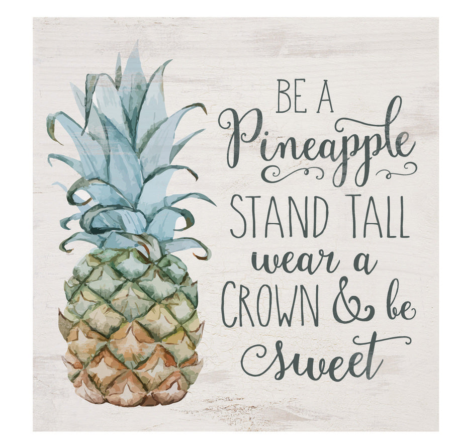 Be A Pineapple Wood Block Décor