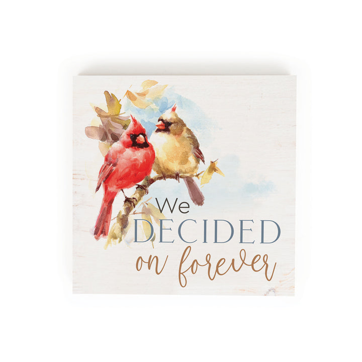 We Decided On Forever Bird Wood Block Décor