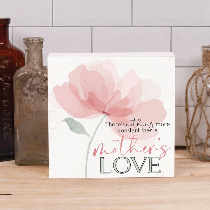 There's Nothing More Constant Than Mother's Love Barnhouse Wood Block Décor