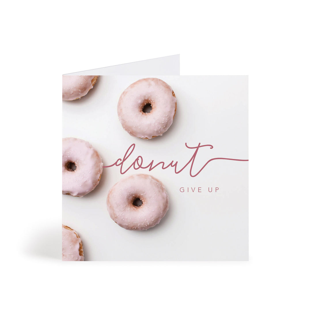 Donut Give Up Mini Cutesy Card