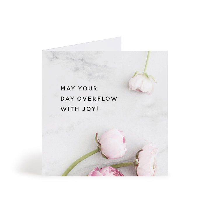 May Your Day Overflow With Joy Mini Cutesy Card