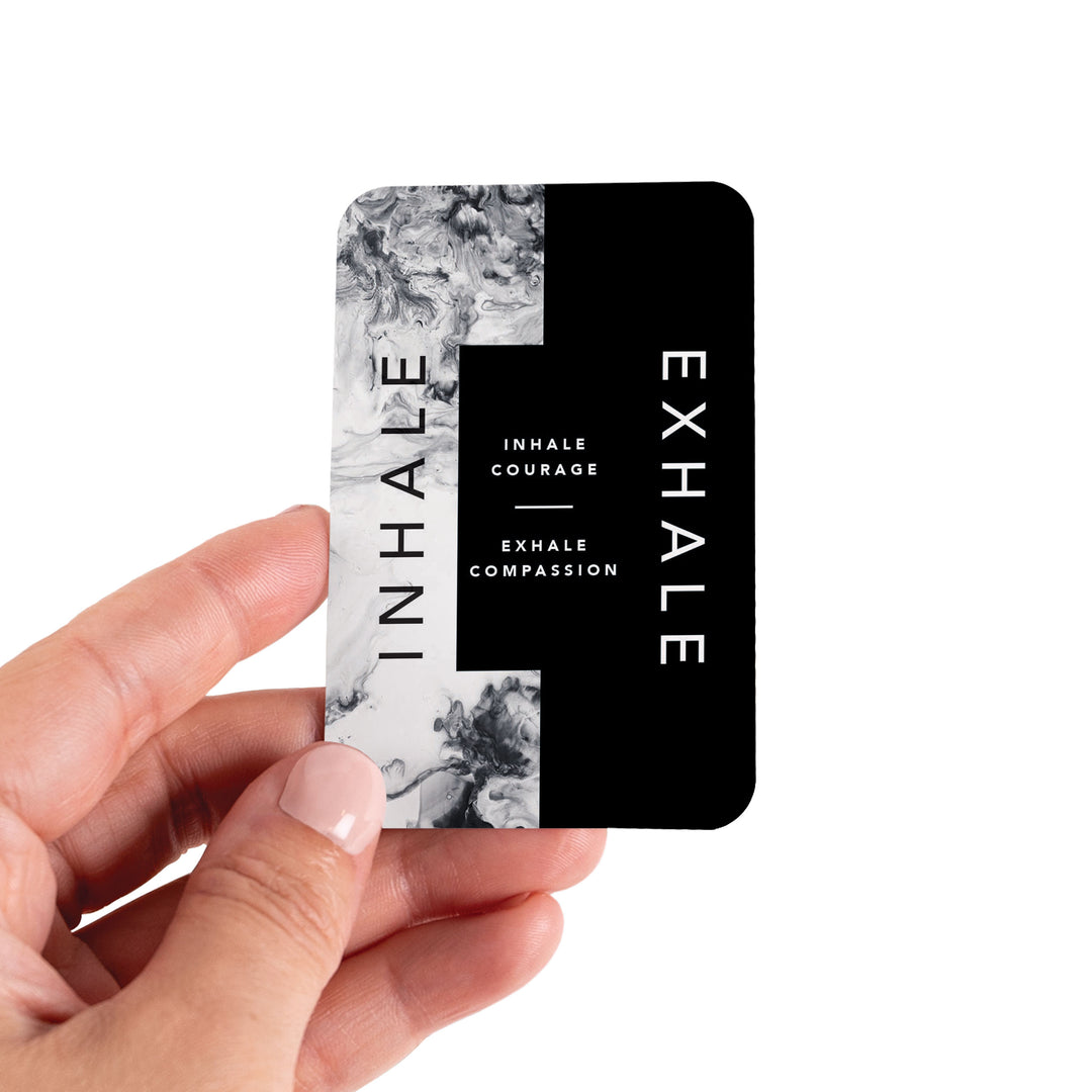 Inhale Courage, Exhale Compassion Care Card