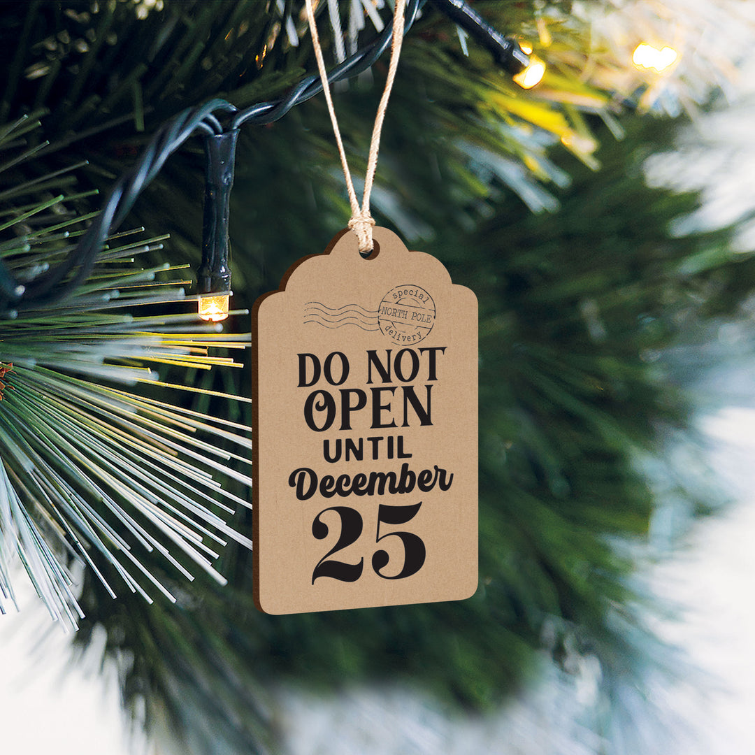 Do Not Open Until December 25 Mini Ornament
