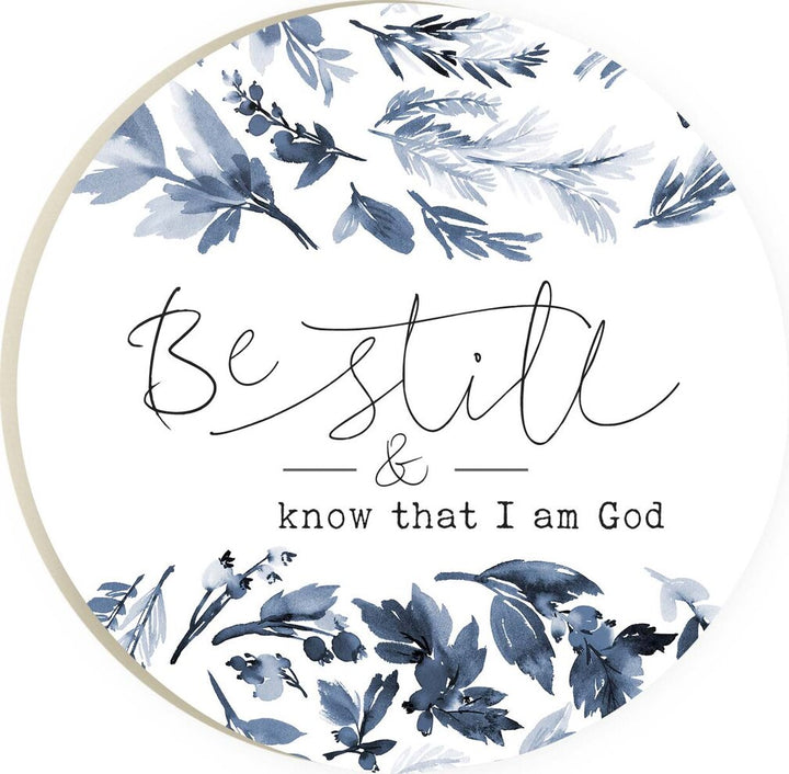 Be Still And Know That I Am God Round Coaster