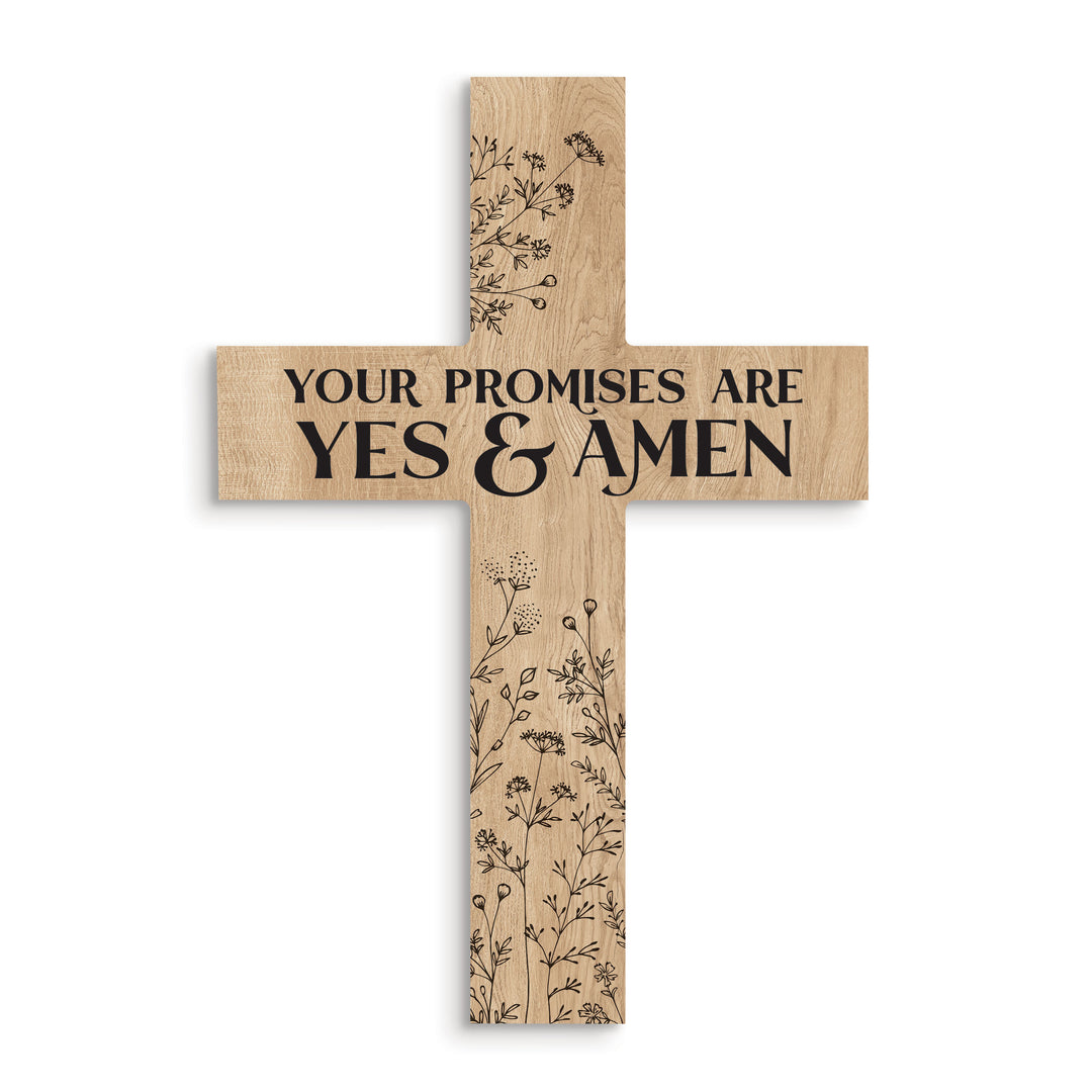 Your Promises Are Yes And Amen Cross