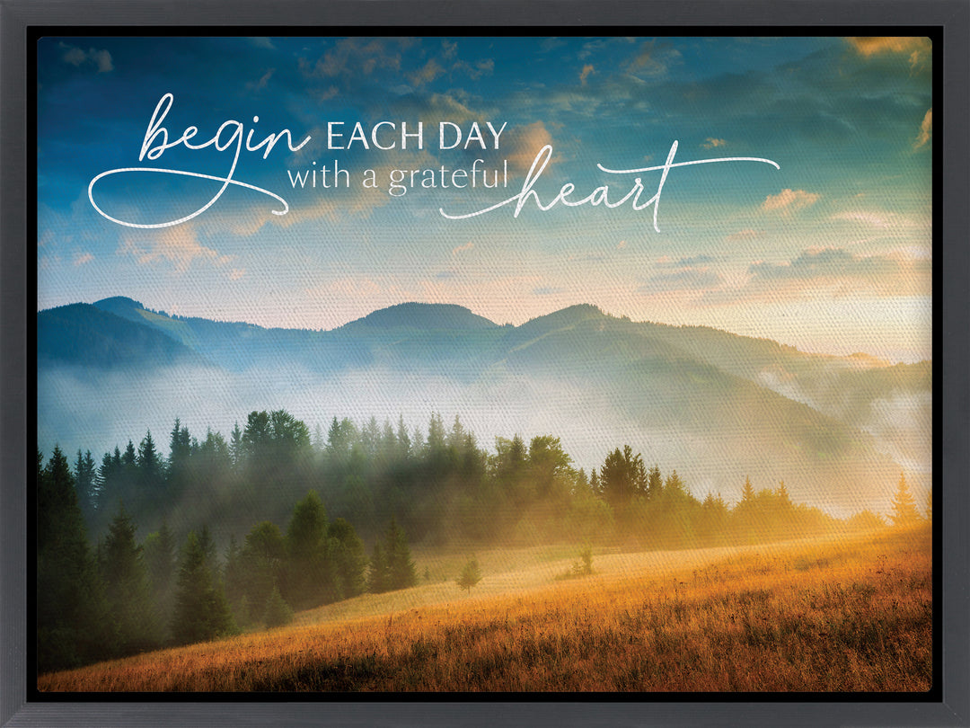 Begin Each Day With A Grateful Heart Framed Canvas