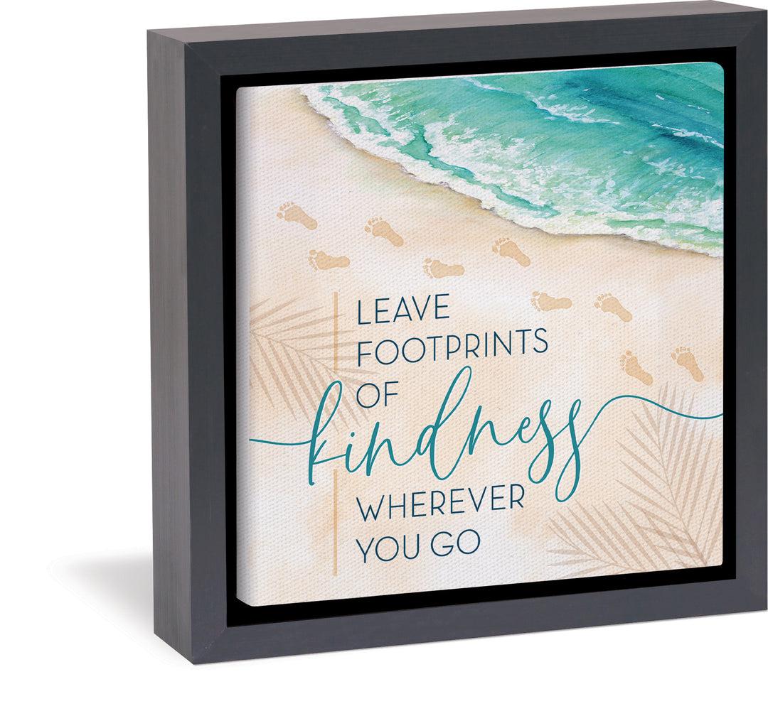 Leave Footprints Of Kindness Wherever You Go Framed Canvas