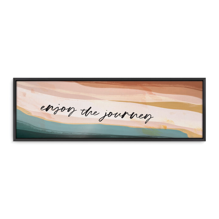 Enjoy The Journey Framed Canvas