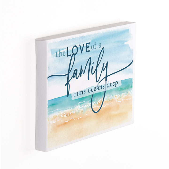 The Love Of A Family Runs Oceans Deep Canvas Décor