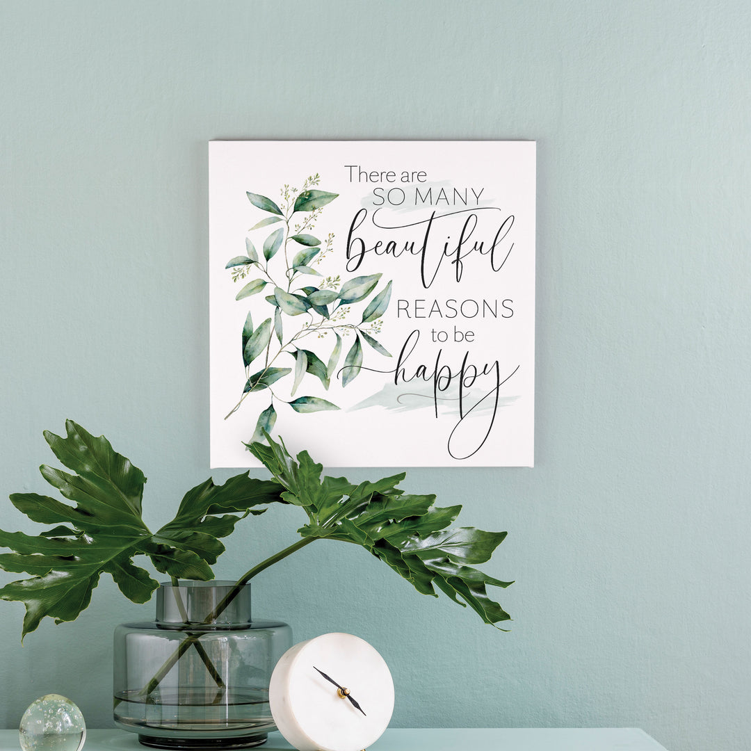 There Are So Many Beautiful Reasons To Be Happy Canvas Décor
