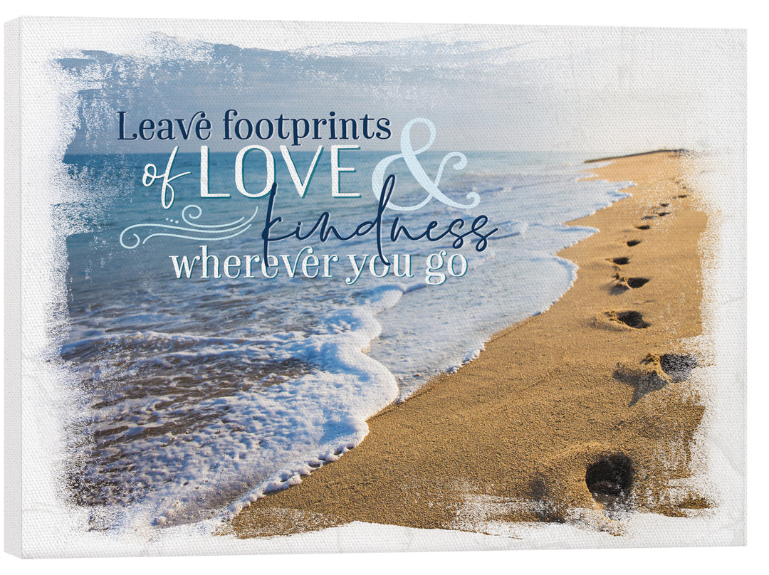 Leave Footprints Of Love & Kindess Whereever You Go Canvas Décor