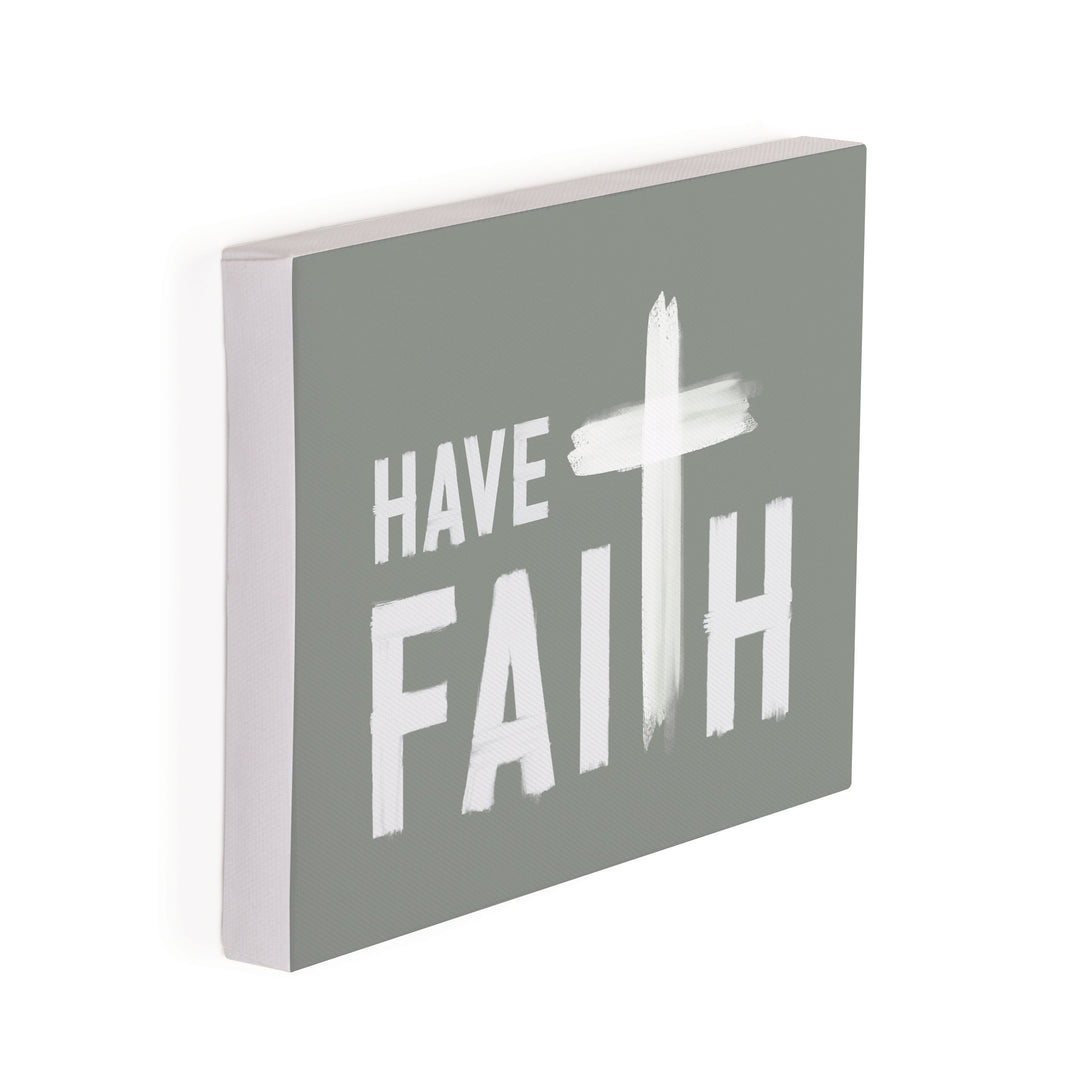 Have Faith Canvas