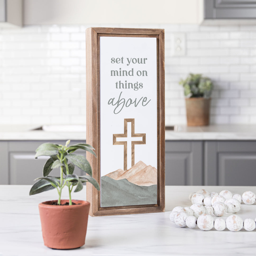 Set Your Mind On Things Above Framed Art