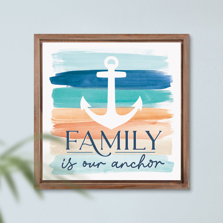Family Is Our Anchor Framed Art