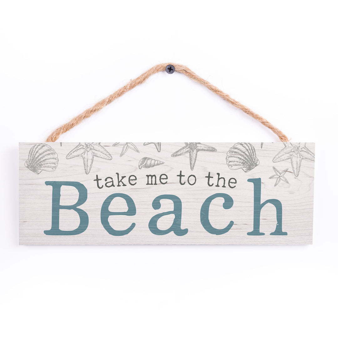 Take Me To The Beach String Sign