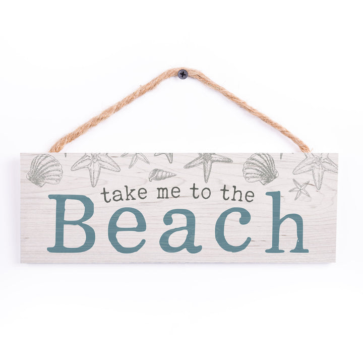 Take Me To The Beach String Sign