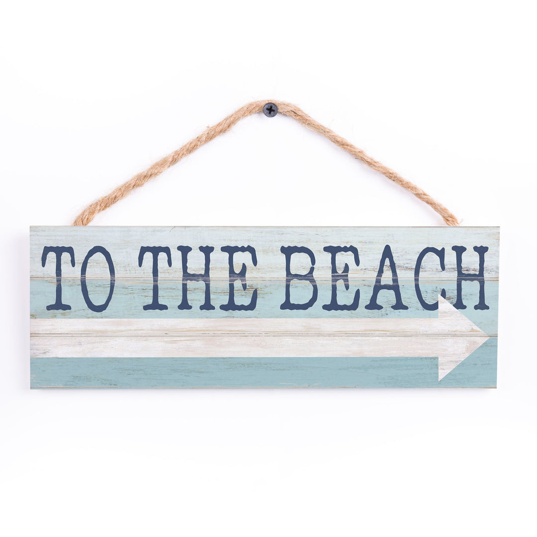 To The Beach String Sign