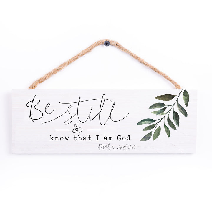 Be Still And Know That I Am God String Sign