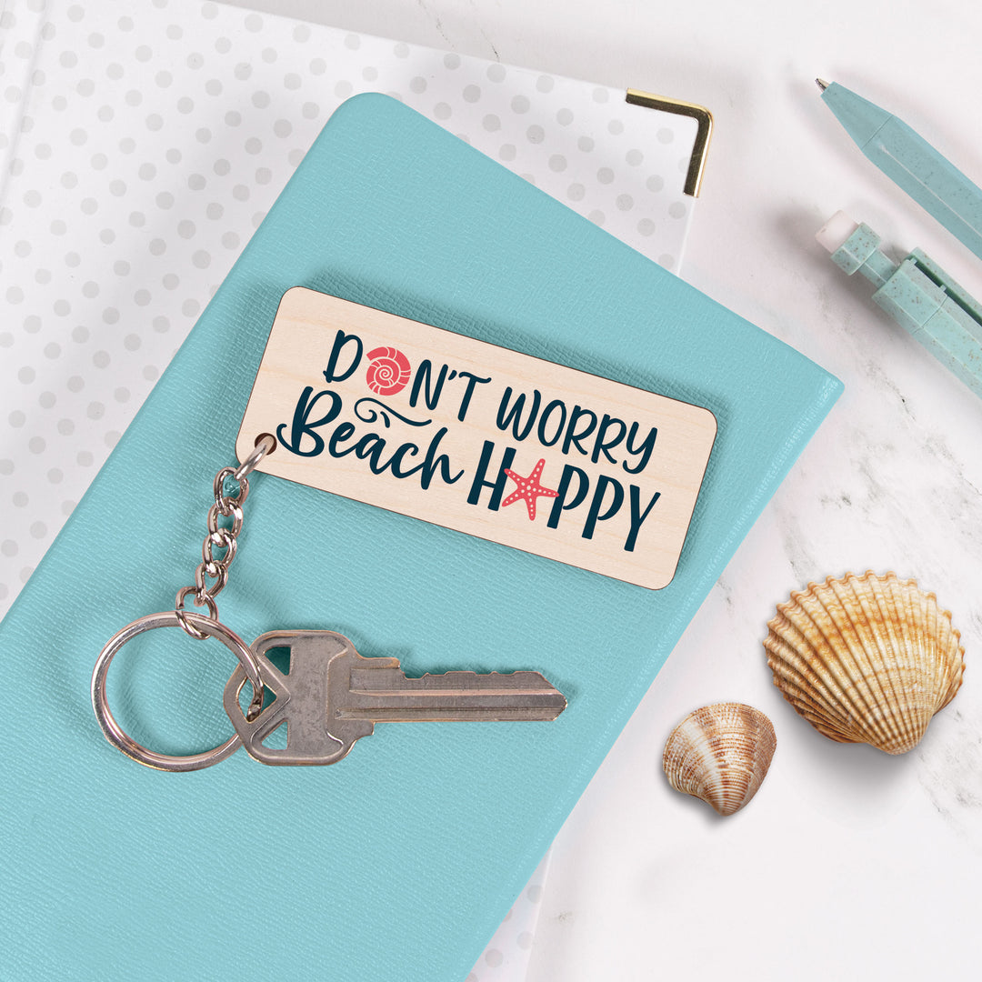 Don't Worry Beach Happy Maple Veneer Keychain