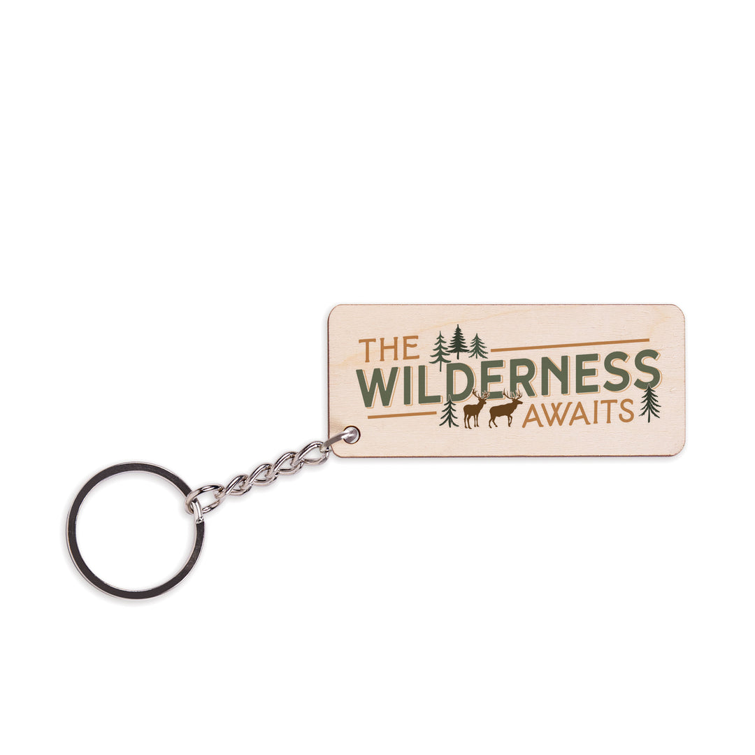The Wilderness Awaits Maple Veneer Keychain