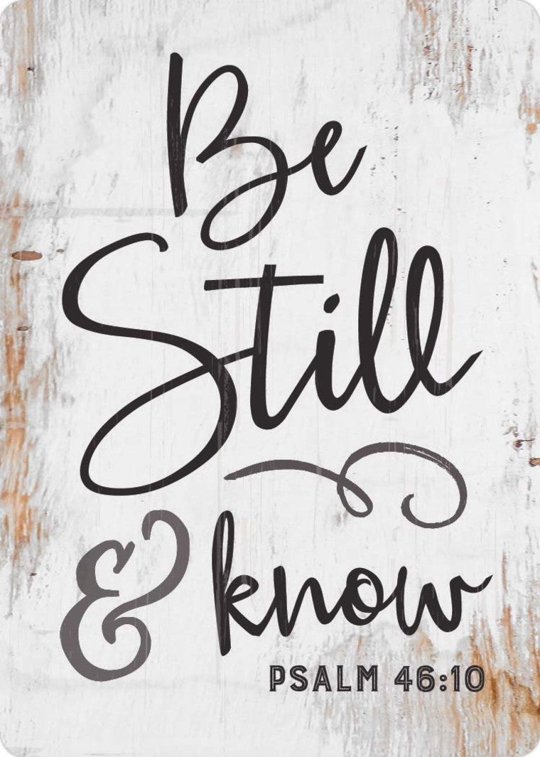 Be Still And Know Psalm 46:10 Magnet