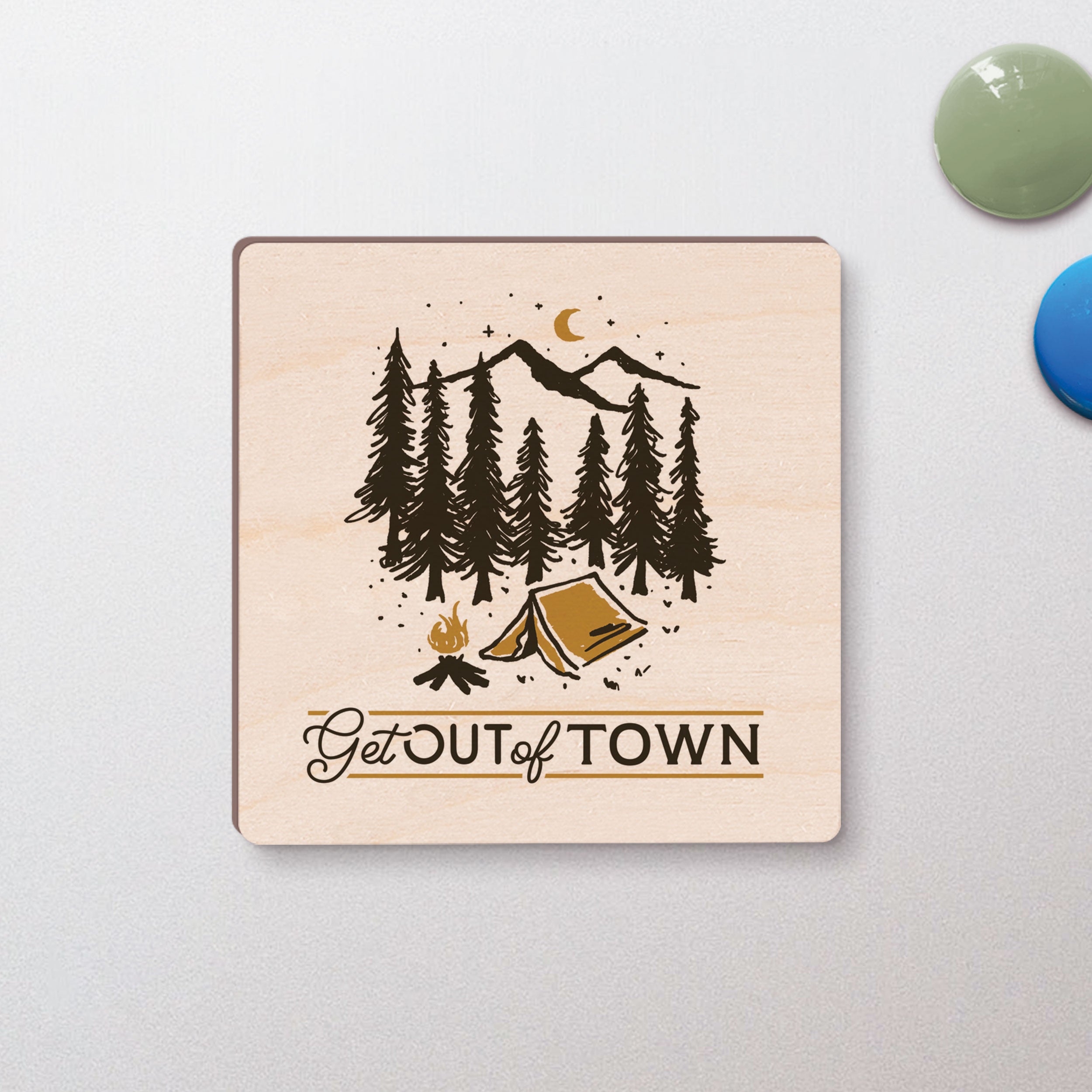 Get Out of Town Maple Veneer Magnet