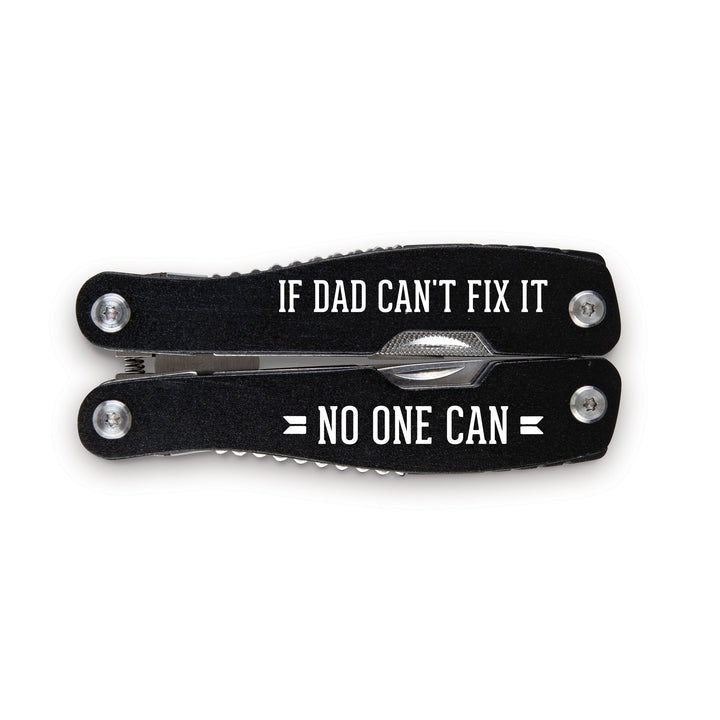 If Dad Can't Fix It No One Can Multi-Tool