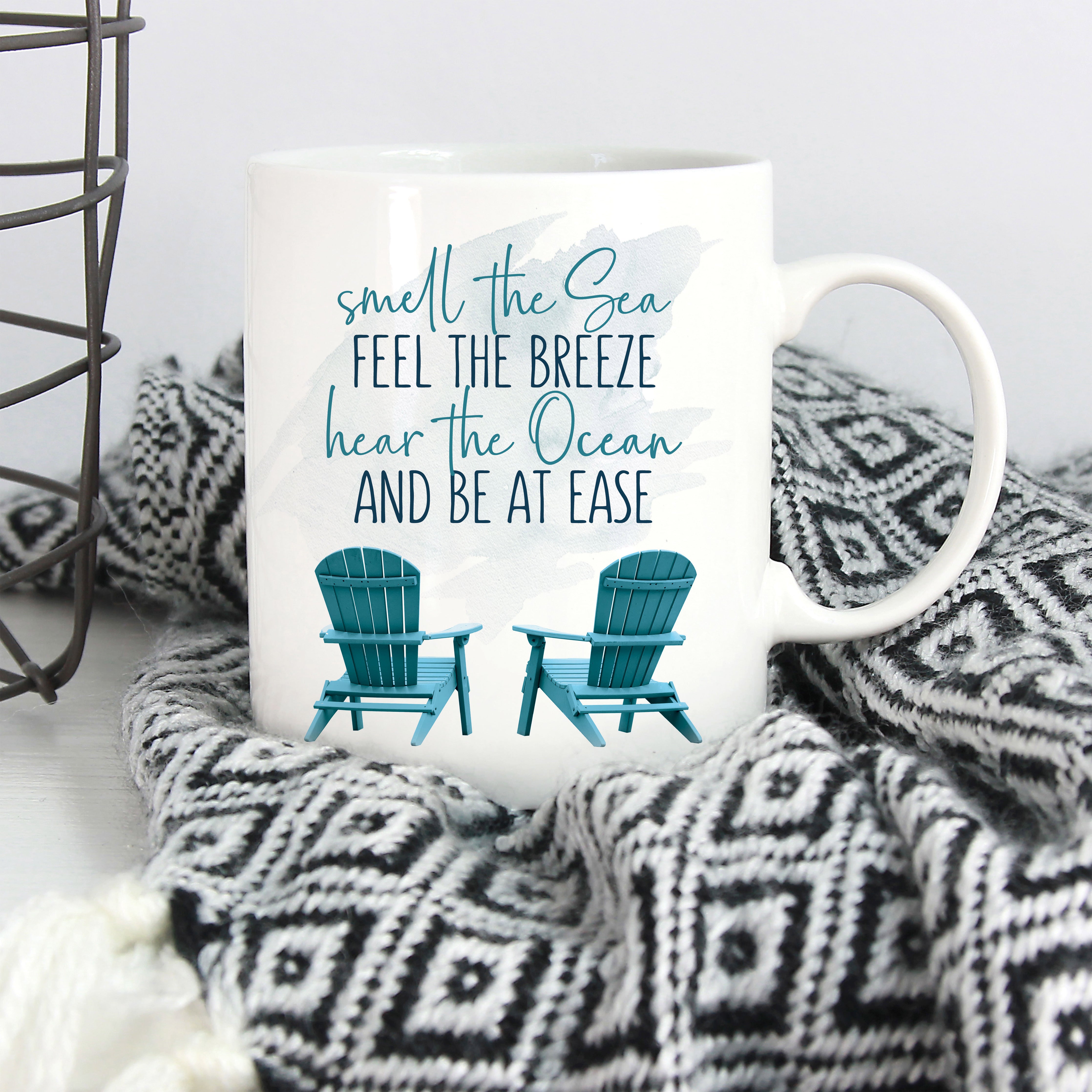 Smell the Sea Feel the Breeze Hear the Ocean Be At Ease Mug