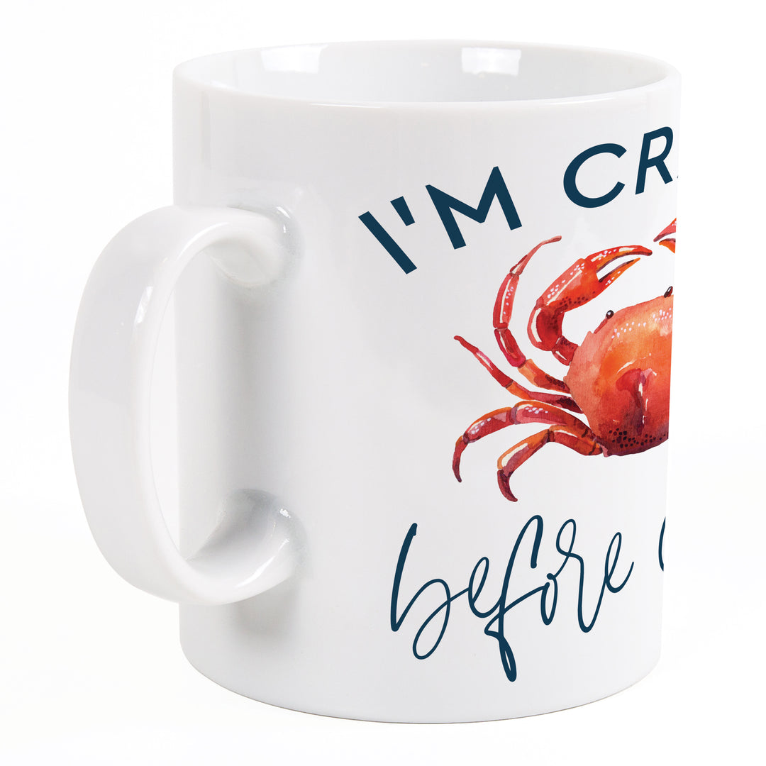 I'm Crabby Before Coffee Mug