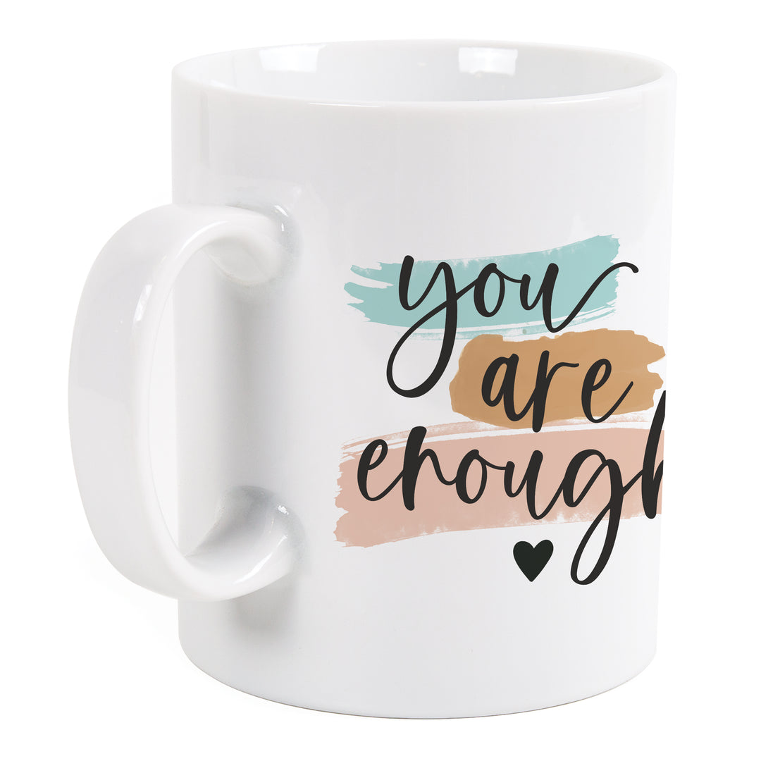 You Are Enough Mug