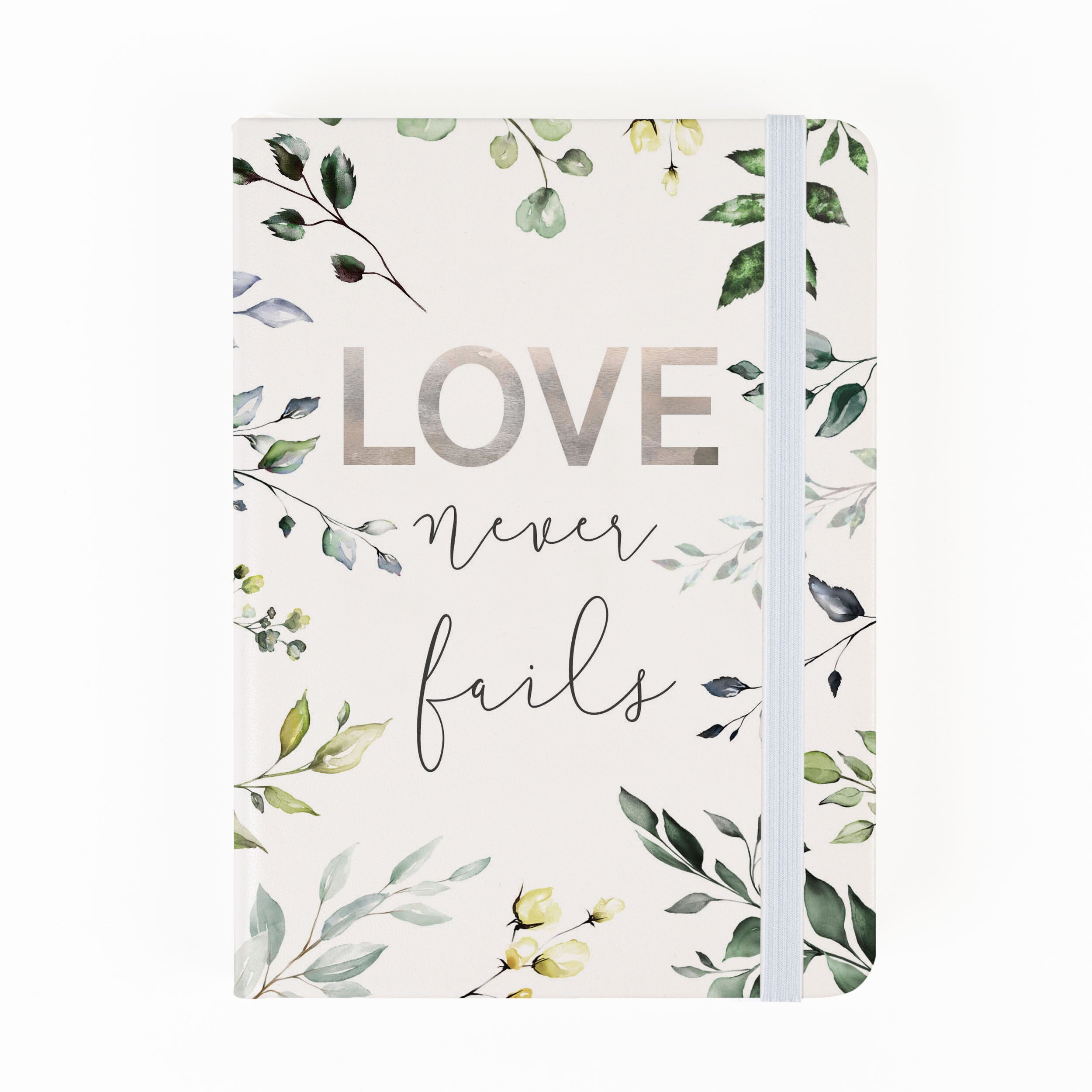 **Love Never Fails Notebook