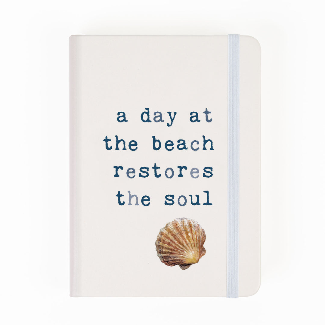 A Day At The Beach Restores The Soul Notebook