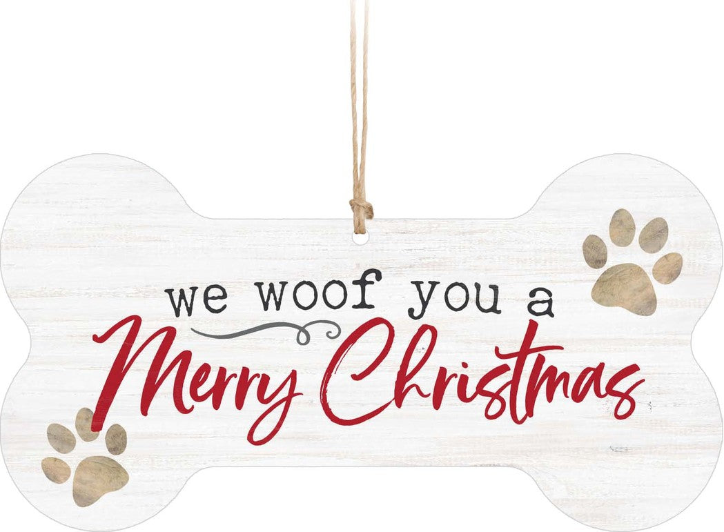 We Woof You A Merry Chirstmas Ornament