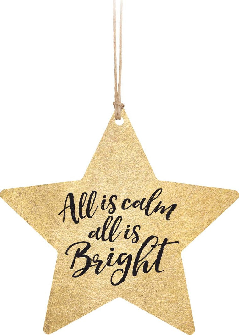 All Is Calm All Is Bright Star Ornament