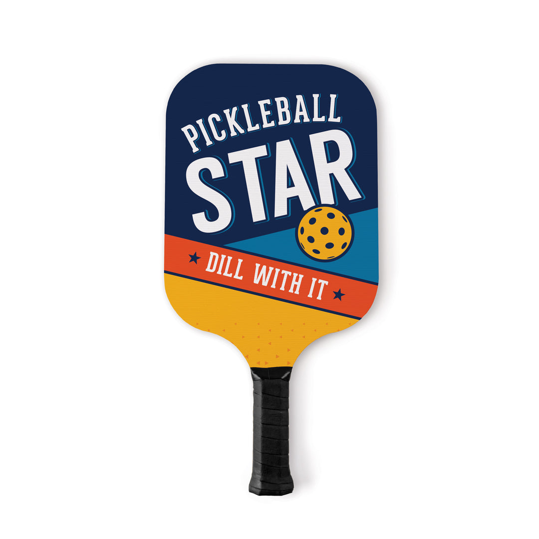 Pickleball Star Dill With It Pickleball Paddle