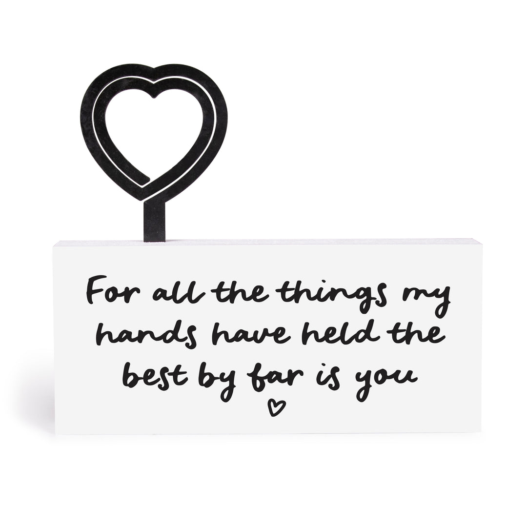 For All The Things My Hands Have Held Photo Frame