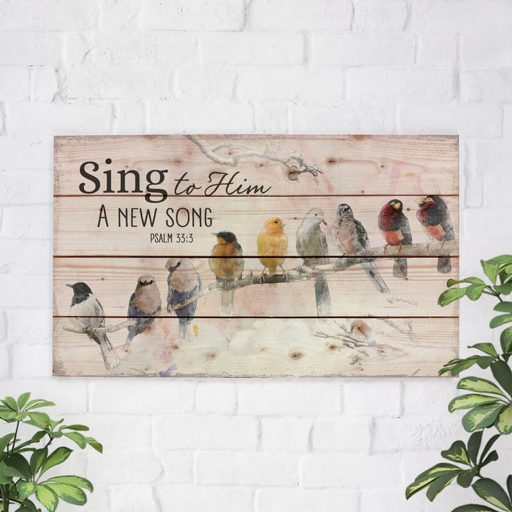 Sing To Him Psalm 33:3 Pallet Décor