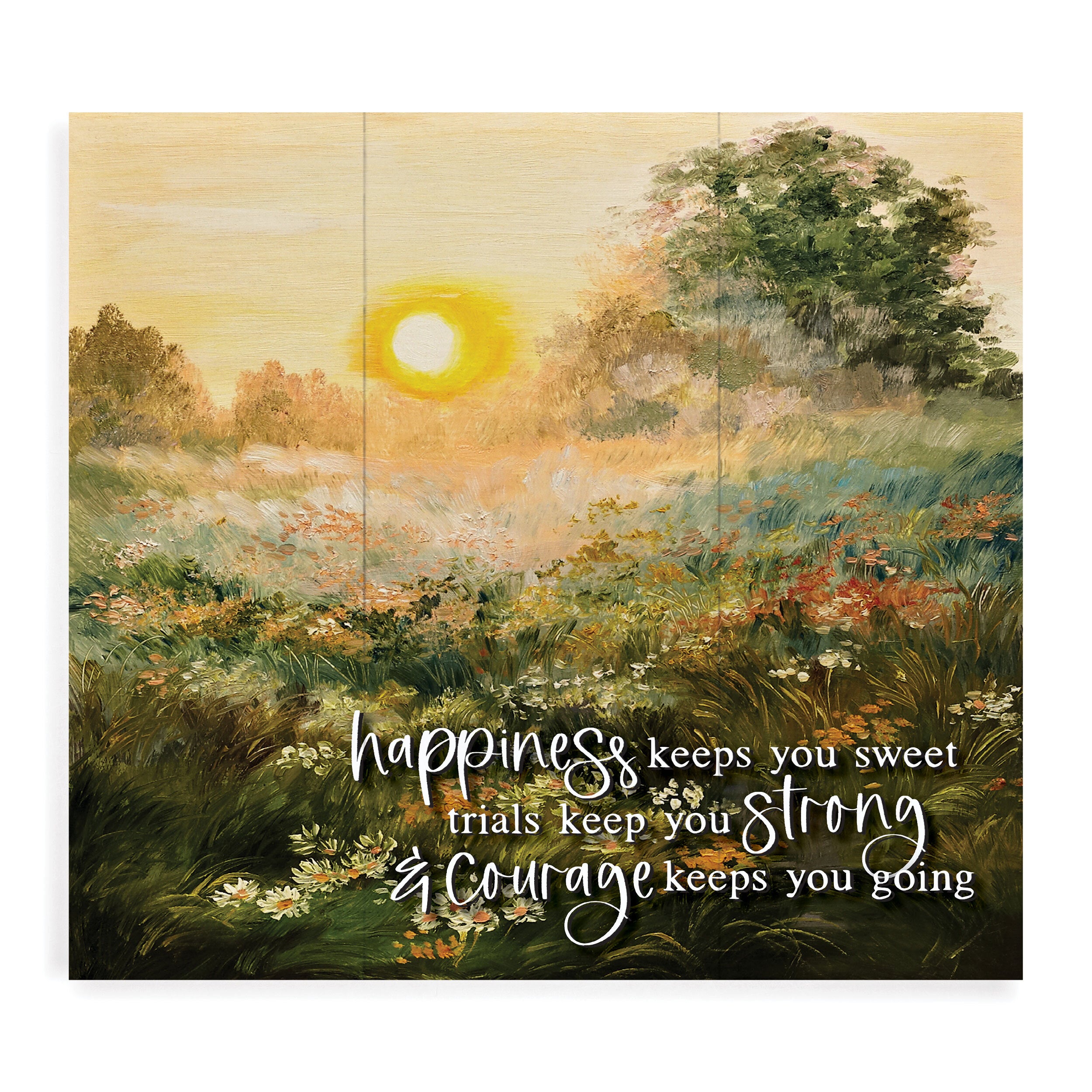 Happiness Keeps You Sweet Trials Keep You Strong Pallet Décor