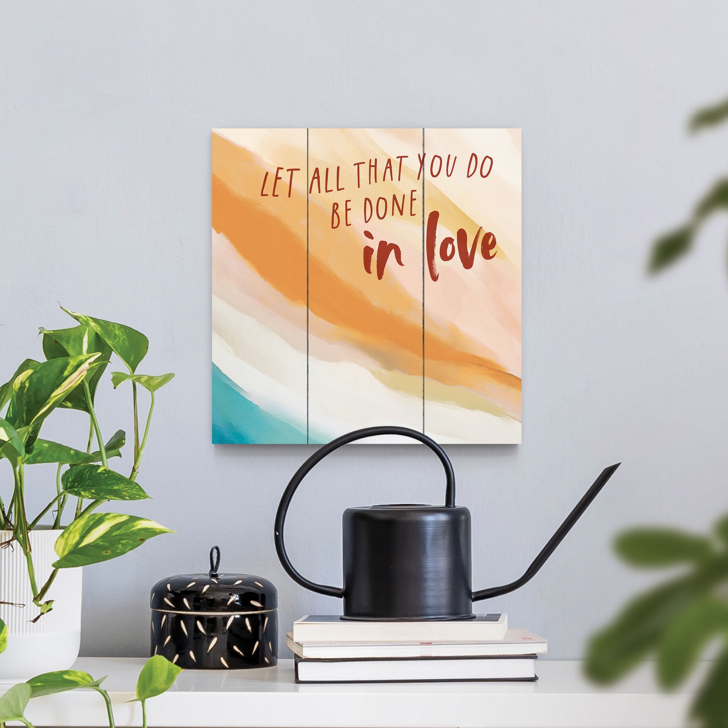 Let All You Do Be Done In Love Pallet Décor